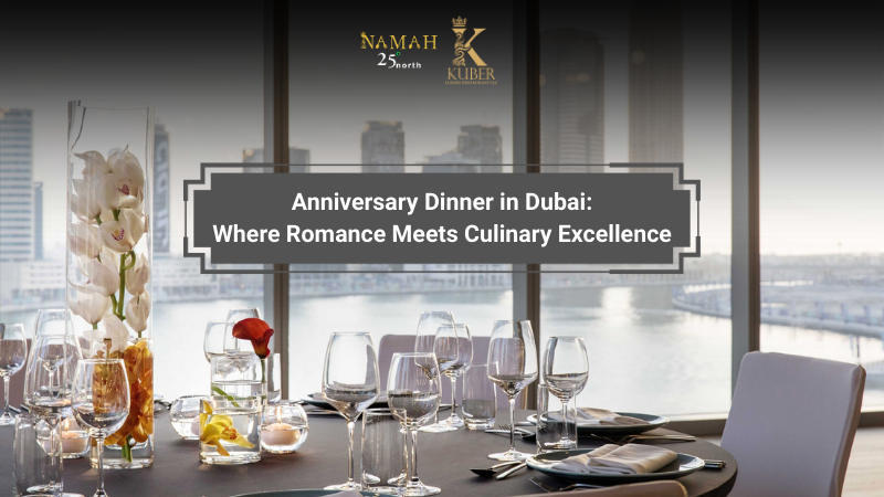 Anniversary Dinner in Dubai