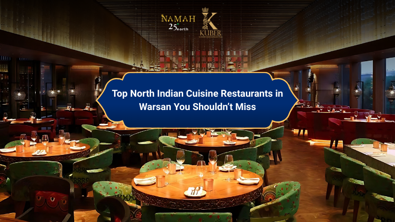 North Indian Cuisine Restaurants in Warsan